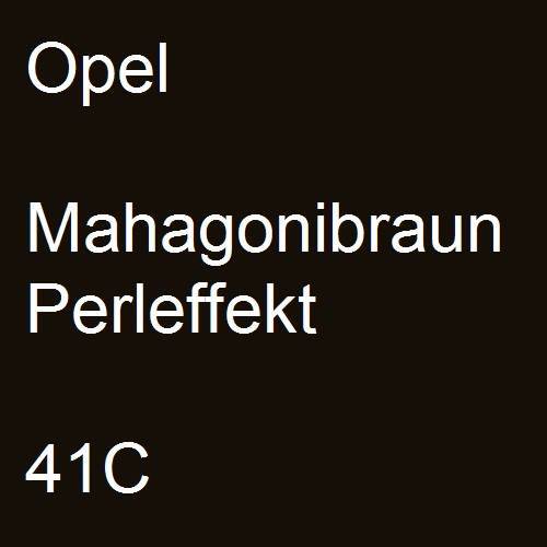 Opel, Mahagonibraun Perleffekt, 41C.